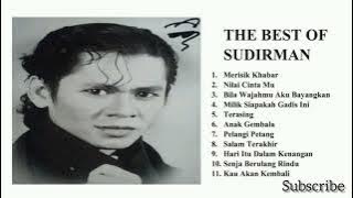 The Best Of Sudirman (Full Album)