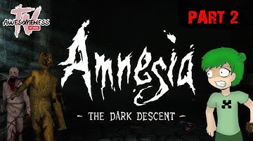 Amnesia: The Dark Descent | Part 2 - TIME FOR LANTERN!