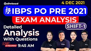 IBPS PO PRE Exam Analysis 2021 | Shift - 1, 4 Dec 2021 | Detailed Analysis With Questions
