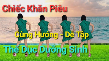 Thể Dục Chiếc Khăn Piêu /  Nhạc Sống Tây Bắc Hay.