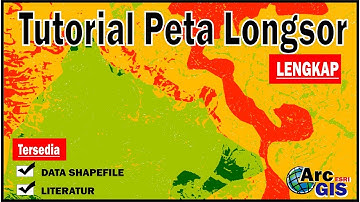 Cara Membuat Peta Longsor Menggunakan Arcgis