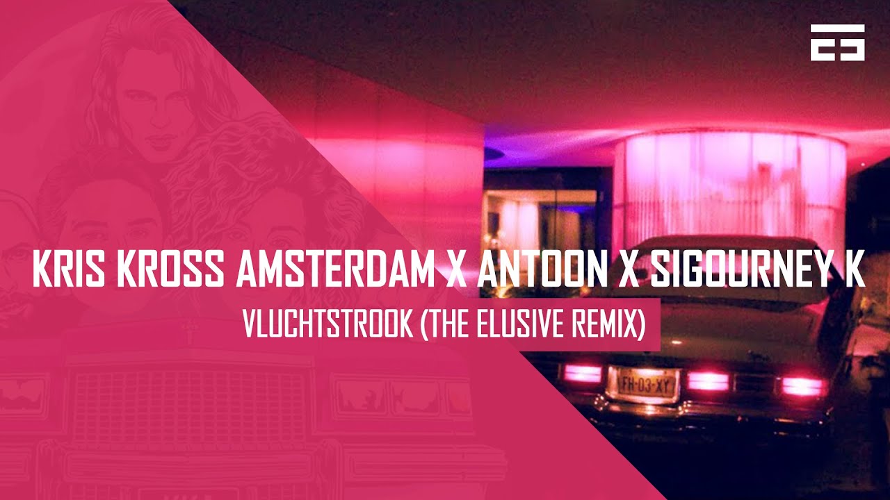 Kris Kross Amsterdam x Antoon x Sigourney K - Vluchtstrook (The Elusive Hardstyle Remix) Kris Kross Amsterdam x Antoon x Sigourney K - Vluchtstrook (The Elusive Hardstyle Remix)