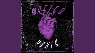 Wasted Youth - Ruff Majik