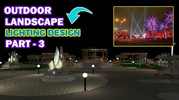 HOW TO CREATE OUTDOOR LANDSCAPE LIGHTING DESIGN STEP BY STEP DIALUX EVO PART - 3