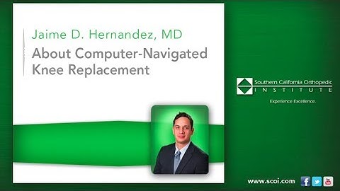 Computer Navigated Knee Replacement