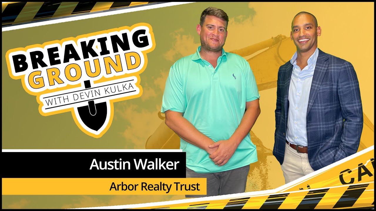 Breaking Ground on Multifamily Lending with Austin Walker