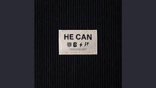 He Can - Pastor Mike Jr.