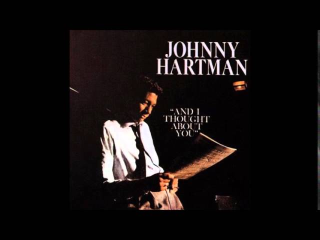 JOHNNY HARTMAN - Long Ago