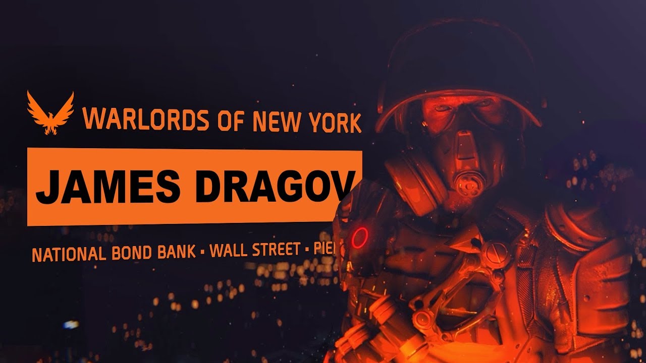 The Division 2 Warlords of New York James Dragov (Financial District