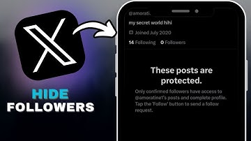 How to Hide Followers in X in SECONDS!