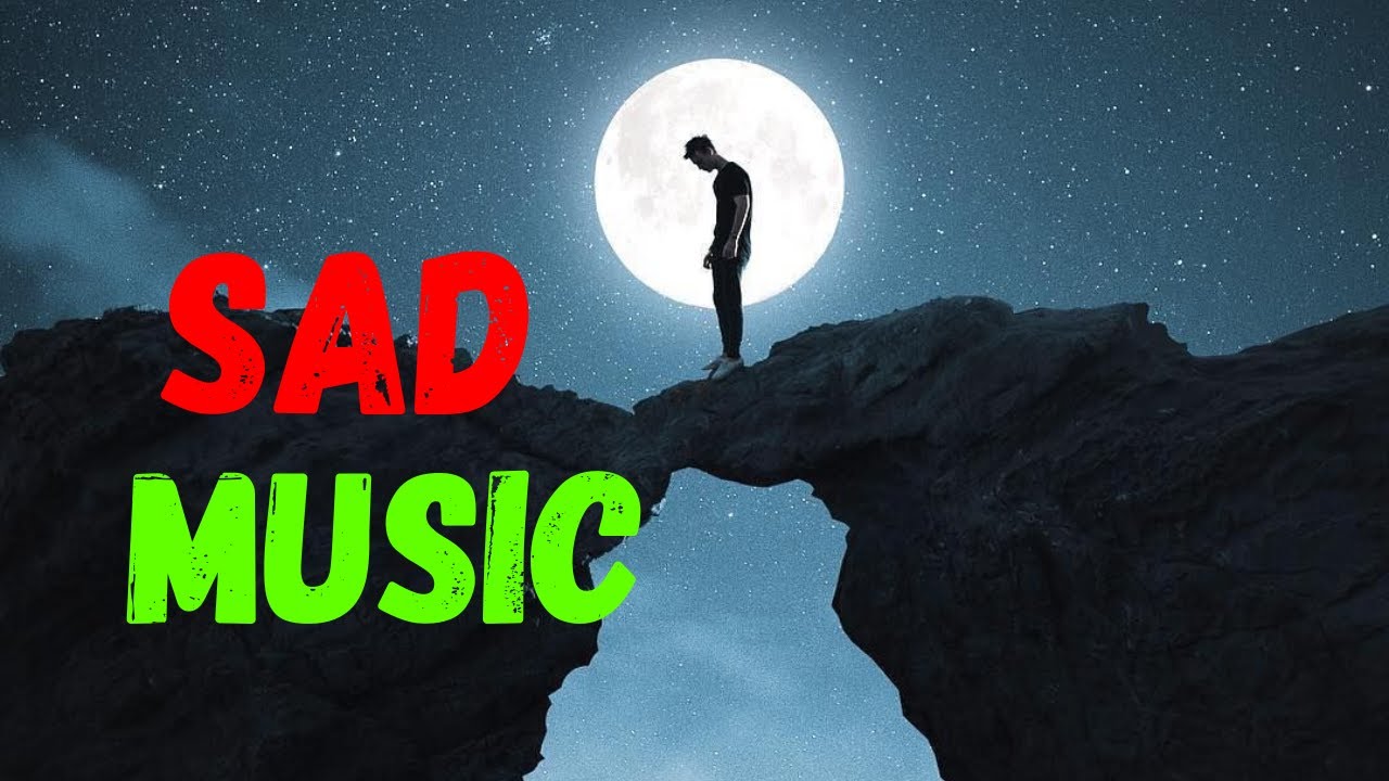 sad background music hear broken sad music no copyright emotional