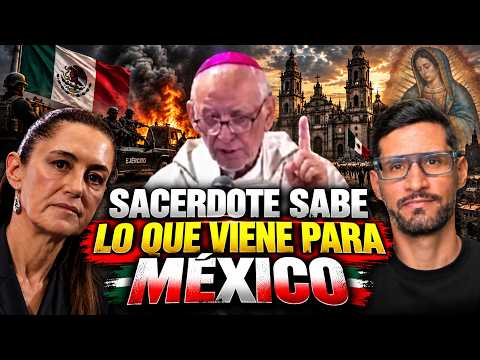 Sacerdote hace esta dura ADVERTENCIA para Mexico