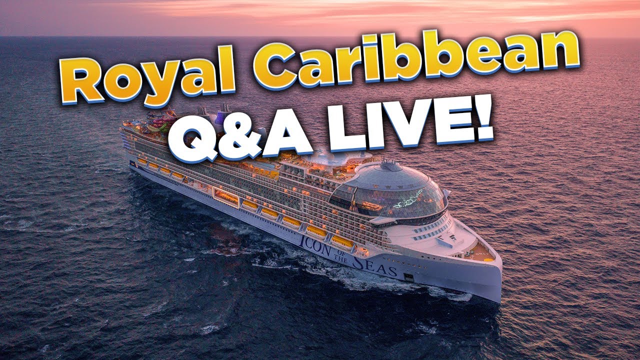 Royal Caribbean Q&A LIVE!