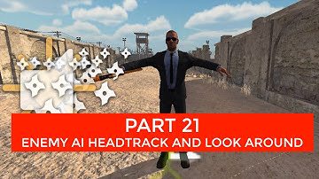Head Track And Look Around For Enemy AI #21 | Third Person Shooter Unity Complete Course
