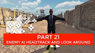 Head Track And Look Around For Enemy AI #21 | Third Person Shooter Unity Complete Course