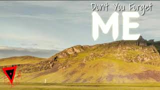 Dont You Forget Me - EmBlem