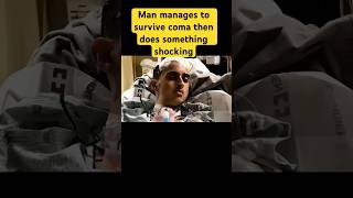 Man manages to survive coma then does something shocking