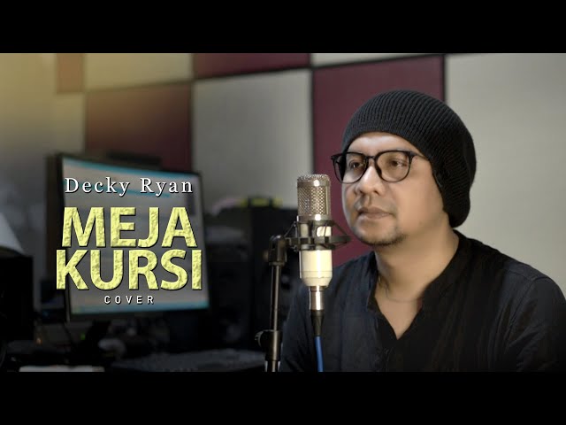 Meja Kursi - Anci Laricci Cover By Decky Ryan class=