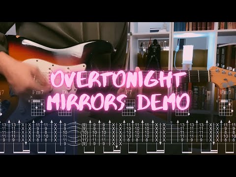 Mirrors Demo Overtonight Сover Guitar Tab