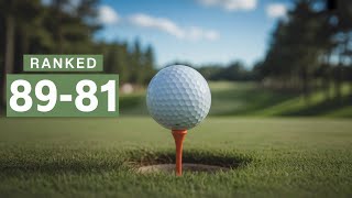 Top 100 Golf Balls Ranked in 2025 | 89-81