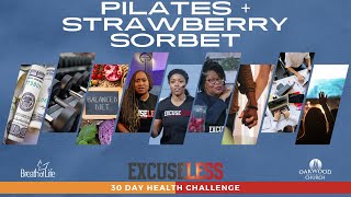 Pilates   Strawberry Sorbet | Excuseless 30 Day Health Challenge