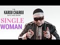 Karou charou  single woman