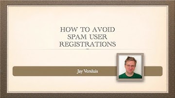 204 How to avoid Spam User Registrations