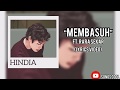 Hindia - Membasuh Feat. Rara Sekar (Lyrics Video)