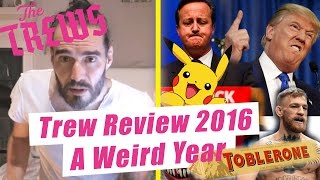 Trew Review 2016 - A Weird Year: Russell Brand The Trews (E385)