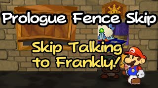 Prologue Fence Skip - Skip Talking to Frankly in the Prologue