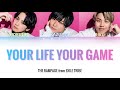 THE RAMPAGE from EXILE TRIBE - YOUR LIFE YOUR GAME【Color Coded 和訳/Lyrics/Rom/Eng】