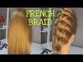 EASY FRENCH BRAID TUTORIAL | Step By Step For Beginners | Learn how to french braid hair