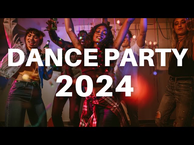 DANCE PARTY 2024 - Mashups & Remixes Of Popular Songs - DJ Remix Club Music Dance Mix 2024 class=