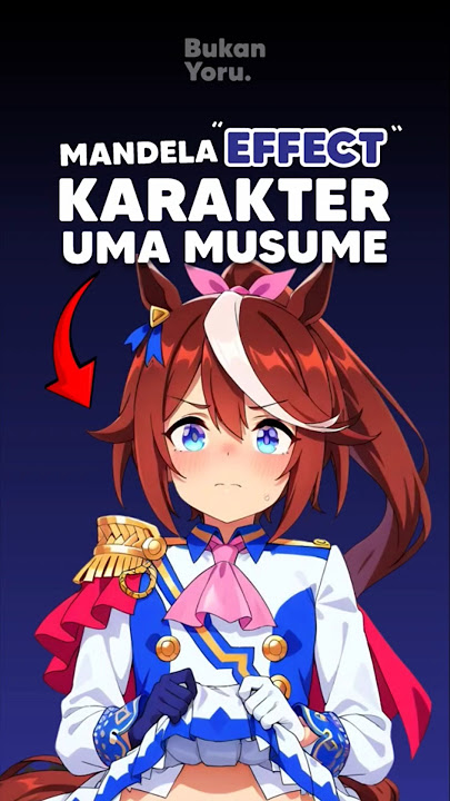 Mandela Effect Anime Uma Musume🤔 #anime #animeindo #umamusume