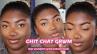 CHIT CHAT GRWM | Life Update, My Car Accident, Being Single &amp; Dating, &amp; My Dream Man