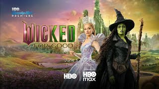 [Trailer] HBO Asia - Saturday Night Premiere (June/2026): Wicked: For Good (2025)