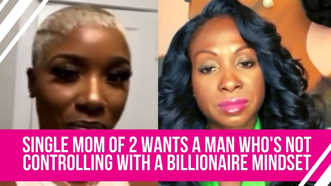Single Mother of 2 Wants a Man with a BILLIONAIRE Mindset Who's Not Controlling [Kendra G Reaction]