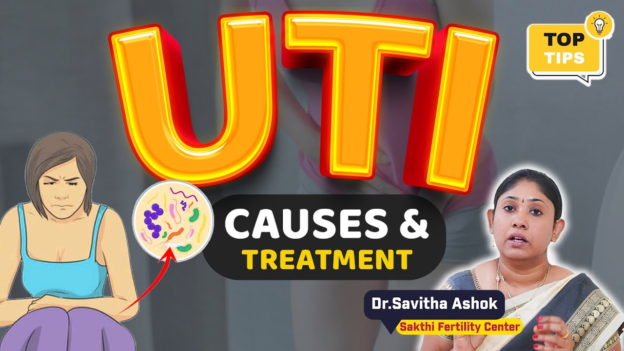 UTI - Urinary tract Infection -  Causes | Symptoms | Tips to Avoid UTI |