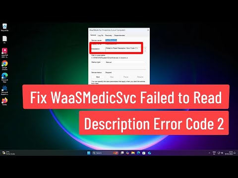 Fix WaaSMedicSvc Failed to Read Descripton Error Code 2