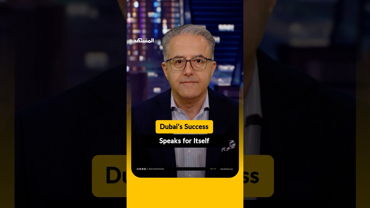 Dubai’s Success Speaks for Itself