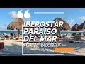 Iberostar Paraiso Del Mar | Mexico | Walkabout Tour 2019