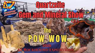 Quartzsite Gem and Mineral Show POW WOW 2026