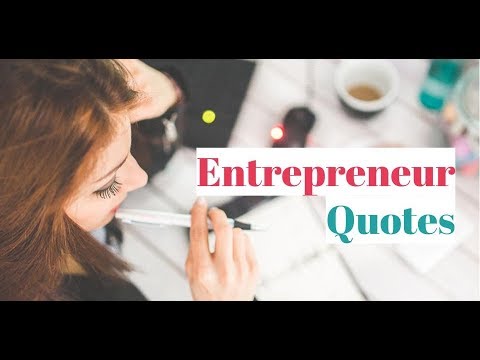 Entrepreneur Quotes ||
