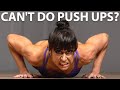 Can&#39;t Do Push Ups? Try These 5 Tips
