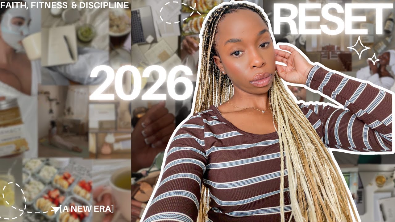 2026 ULTIMATE GUIDE| How to reset your life & make it your best year ...