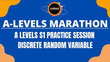 A LEVELS S1 PRACTICE SESSION DISCRETE RANDOM VARIABLE