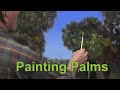 Painting Palm Trees