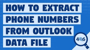 How to Extract Phone Number from Outlook Data File? - Automatically