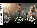 Anointed caleb  kelsey christian songs with lyrics 2021  devotional worship songs cover medley