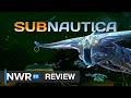 Subnautica (Switch) Review - An Expansive and Unerving Adventure